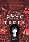 The Clue in the Trees - Margi Preus - 9781517902209