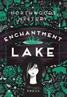 Enchantment Lake - Margi Preus - 9781517904197