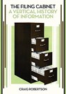 The Filing Cabinet - Craig Robertson - 9781517909468