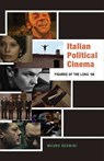 Italian Political Cinema - Mauro Resmini - 9781517911386