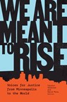 We Are Meant to Rise - Carolyn Holbrook ; David Mura - 9781517912215