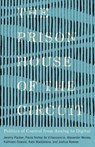 The Prison House of the Circuit - Jeremy Packer ; Paula Nunez de Villavicencio ; Alexander Monea ; Kathleen Oswald - 9781517914172