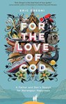 For the Love of Cod - Eric Dregni - 9781517915728