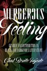 Murderous Feeling - Chad Benito Infante - 9781517919887