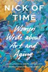 Nick of Time - Julie Landsman ; Debra J Stone ; Morgan Grayce Willow - 9781517920456