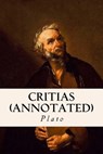 Critias (annotated) - Benjamin Jowett - 9781518684821