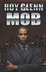 M.O.B. - Roy Glenn - 9781518716706