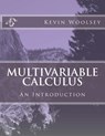 Multivariable Calculus - Kevin Woolsey - 9781518755170