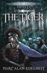 The Tiger - Marc Alan Edelheit - 9781519210944