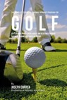 The Complete Strength Training Workout Program for Golf: Develop more power, speed, agility, and resistance through strength training and proper nutri - Correa (Professional Athlete and Coach) - 9781519270085