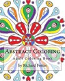 Abstract Coloring: Adult Coloring Book - Richard Foster - 9781519379771
