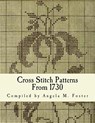 Cross Stitch Patterns From 1730 - Angela M. Foster - 9781519521507