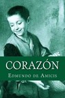 Corazon - Edmondo De Amicis - 9781519574640