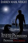 Legend of the Pioneers - WRIGHT,  Darren Mark - 9781519590510