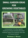 Small Garden Ideas For Growing Vegetables - Norman J Stone - 9781519917997