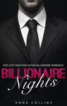 Billionaire Romance - Anna Collins - 9781519919182