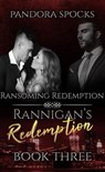 Rannigan's Redemption Part 3: Ransoming Redemption - Pandora Spocks - 9781519955814