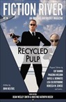 Fiction River: Recycled Pulp - Kristine Kathryn Rusch ; Dean Wesley Smith - 9781519956668