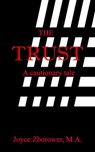 The Trust - Joyce Zborower, M.A. - 9781519975966