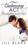 Balancing Act - Jill Blake - 9781519984333