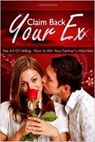 Claim Back Your Ex - Chrissy Kenner - 9781519985927