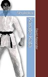 Shukokai Karate Kata - David Alexander - 9781521796412