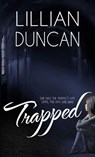 Trapped - DUNCAN,  Lillian - 9781522302100