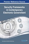 Security Frameworks in Contemporary Electronic Government - Ryma Abassi ; Aida Ben Chehida Douss - 9781522559849
