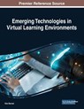 Emerging Technologies in Virtual Learning Environments - Kim Becnel - 9781522599159