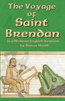 The Voyage of Saint Brendan: In a Modern English Version by Simon Webb - Simon Webb - 9781522787488