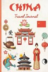 China Travel Journal - BARCE,  Lana - 9781522791133