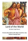 Lord of the World: The Reign of the Anti-Christ - Robert Hugh Benson - 9781522982586