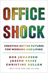 Office Shock - Bob Johansen ; Joseph Press ; Christine Bullen - 9781523003679