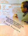 Requirements Analysis for Non-Technical Business Analysts: Business Requirements Elicitation - Trond Frantzen - 9781523306732
