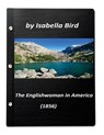 The Englishwoman in America -  - 9781523388028