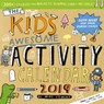 Kid's Awesome Activity Wall Calendar 2019 -  - 9781523503711