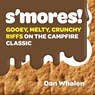 S'mores! - Dan Whalen - 9781523504336