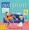 Crazy Cat Lady - Ester Scholten - 9781523505579