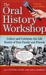 The Oral History Workshop - Cynthia Hart ; Lisa Samson - 9781523507184