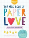 The Kids' Book of Paper Love - Astrid van der Hulst ; Irene Smit - 9781523508143