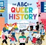 The ABCs of Queer History - Dr. Seema Yasmin - 9781523518548