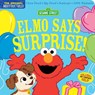 Indestructibles: Sesame Street: Elmo Says Surprise! - Sesame Street ; Amy Pixton - 9781523519750