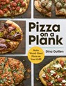 Pizza on a Plank - Dina Guillen - 9781523524983