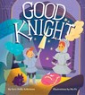 Good Knight - Sara Holly Ackerman - 9781523527861