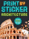Paint by Sticker (Official): Architecture - Workman Publishing - 9781523529322