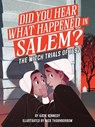 Did You Hear What Happened in Salem? - Katie Kennedy - 9781523530052