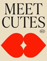 Meet Cutes NYC: True Stories of Love and Connection - Aaron Feinberg - 9781523530083