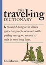 Traveling Dictionary - Ella Morton - 9781523530120