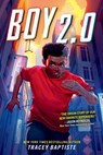 Boy 2.0 - Tracey Baptiste - 9781523530625