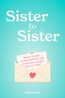 Sister to Sister - Molly Reade - 9781523531783